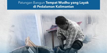 Patungan Bangun Tempat Wudhu Masjid Pedalaman Kalimantan